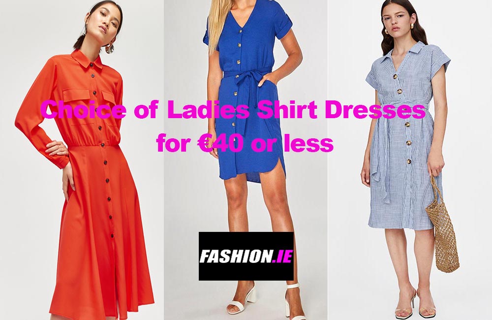 Ladies Shirt Dresses from €40 or less