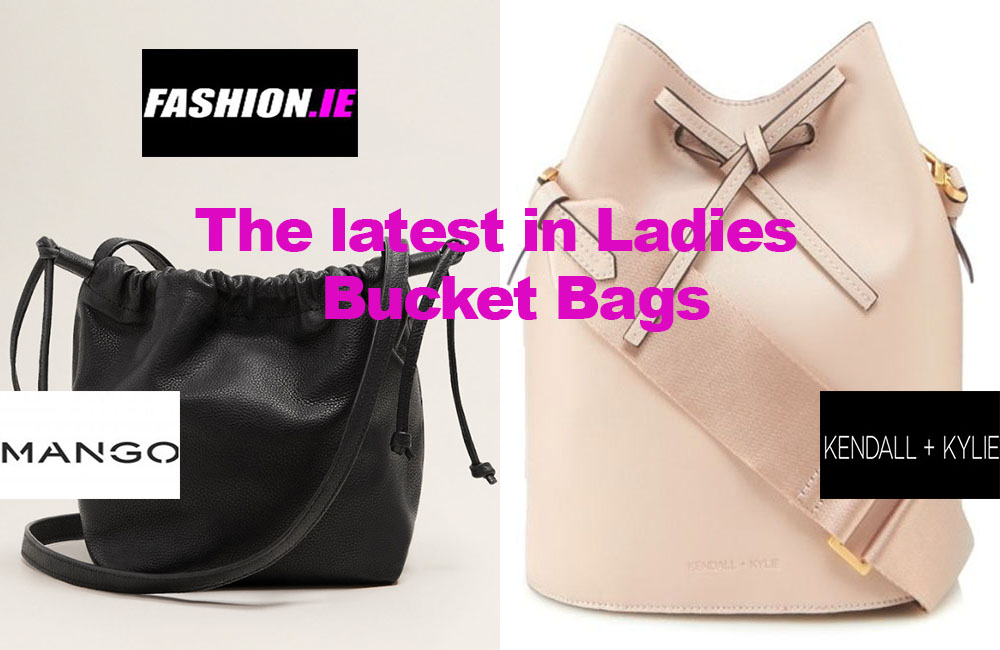 Fashion review of the latest ladies bucket bags