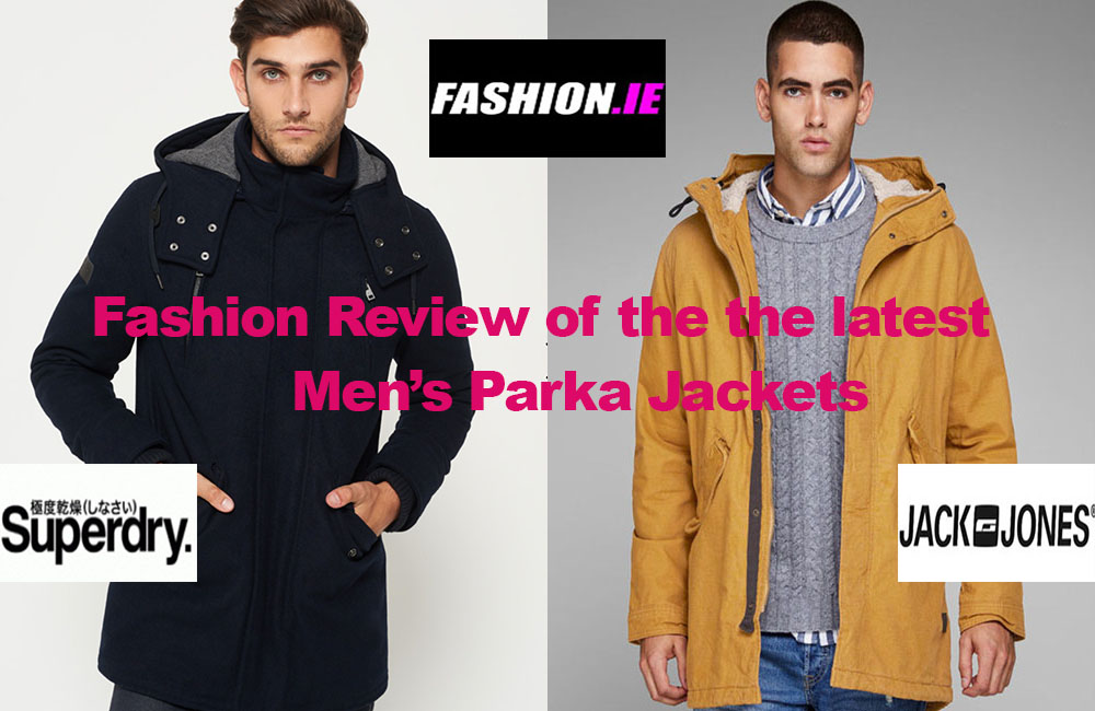 Fashion review of the latest men’s parka jackets