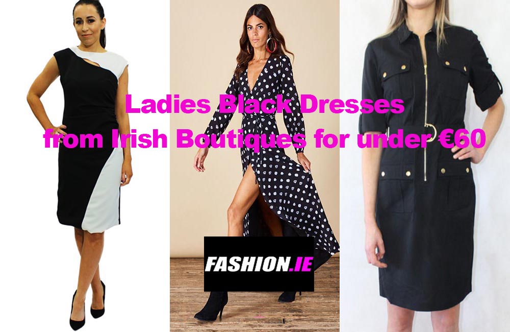 Ladies Black Dresses from Irish fashion Boutiques for under €60