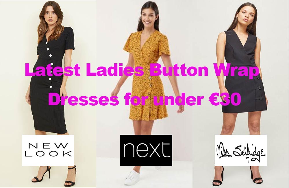 Latest Ladies Button Wrap Dresses for under €30