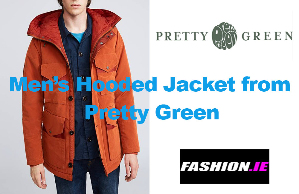 Latest fashion: Hooded Jacket from Pretty Green